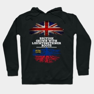 British Grown With Liechtensteiner Roots - Gift for Liechtensteiner With Roots From Liechtenstein Hoodie